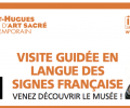 Musée St-Hugues sur Chartreuse guidé en LSF