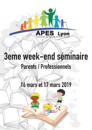 3ème séminaire parents/professionnel APES Lyon